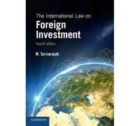 The International Law On Foreign Investment