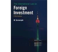 The International Law on Foreign Investment