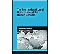 The International Legal Governance of the Human Genome by Kuppuswamy Chamundeeswari University of Sheffield UK Hardcover Book Cham Kuppuswamy (Auteur)