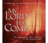 The International Staff Songsters - My Lord Has Come [Import]
