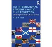 The International Student'S Guide To Uk Education (Paperback) Martin Plattform Education Hyde, Uk (Auteur)