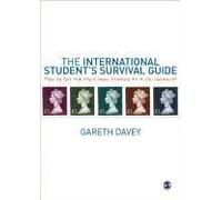 The International Student's Survival Guide