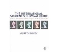 The International Student's Survival Guide Gareth Davey (Auteur)