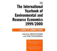 The International Yearbook Of Environmental And Resource Economics 1999/2000