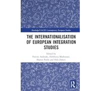 The Internationalisation of European Integration Studies
