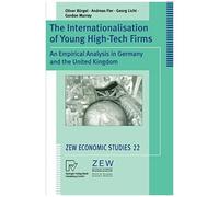 The Internationalisation Of Young High-Tech Firms