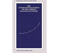 The Internationalization Of The German Political Economy