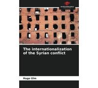 The Internationalization Of The Syrian Conflict