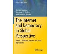 The Internet And Democracy In Global Perspective