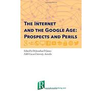 The Internet And The Google Age
