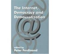 The Internet, Democracy and Democratization, Democratization Studies