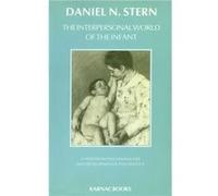The Interpersonal World of the Infant by Daniel N. Stern Daniel N. Stern (Auteur)