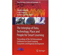 The Interplay Of Data, Technology, Place And People For Smart Learning