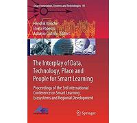 The Interplay Of Data, Technology, Place And People For Smart Learning