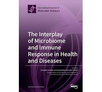 The Interplay Of Microbiome And Immune Response In Health And Diseases
