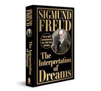 The Interpretation of Dreams: Out of Your Vulnerabilities Will Come Your Strength