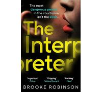 The Interpreter: A gripping courtroom thriller about guilt, power, and the cost of doing what’s right.