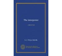 The interpreter: a tale of war