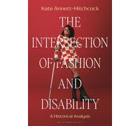 The Intersection Of Fashion And Disability