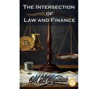 The Intersection Of Law And Finance
