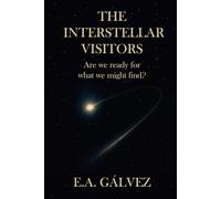 The Interstellar Visitors: Are we ready for what we might find?