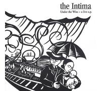 The Intima - Under The Wire