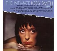 The Intimate Keely Smith (Expanded Edition) by Keely Smith (2016-02-01)