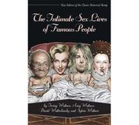 The Intimate Sex Lives of Famous People Wallace, Amy Wallace, David Wallechinsky, Sylvia Wallace (Auteur)