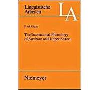 The Intonational Phonology Of Swabian And Upper Saxon