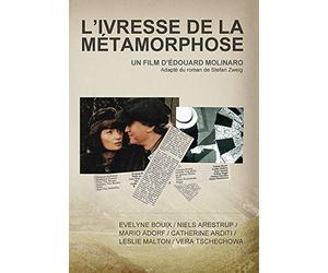 The Intoxication of Metamorphosis ( Rausch der Verwandlung ) ( L'ivresse de la métamorphose )