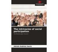 The Intricacies Of Social Participation