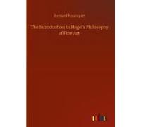 The Introduction To Hegel's Philosophy Of Fine Art