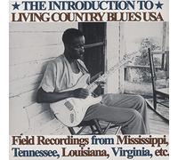 The Introduction to Living Country Blues USA