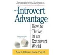 The Introvert Advantage Marti Olsen Laney (Auteur)