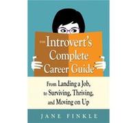 The Introverts Complete Career Guide by Jane Jane Finkle Finkle Jane Jane Finkle Finkle (Auteur)