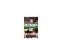 The Introvert's Edge: Thriving In An Extroverted World Paperback Book By Alexia Winterbourne