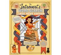 The Introvert's Word Search - LARGE PRINT EDITION!: A Cozy and Relaxing Puzzle Book for Homebodies and Book Lovers to Unwind and Recharge | A Funny Gift for Quiet People