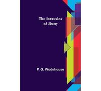 The Intrusion Of Jimmy