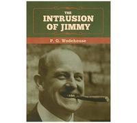 The Intrusion Of Jimmy