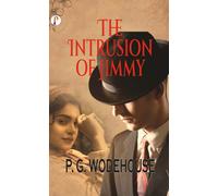 The Intrusion Of Jimmy