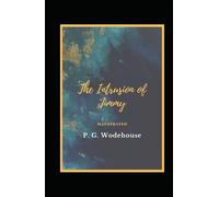 The Intrusion of Jimmy Illustrated: Fiction, Humorous