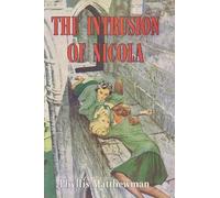 The Intrusion of Nicola