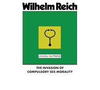 The Invasion of Compulsory Sex-Morality