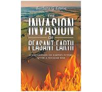 The Invasion Of Peasant-Earth