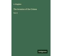 The Invasion of the Crimea: Vol. II