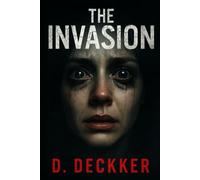 The Invasion: One Night, No Escape