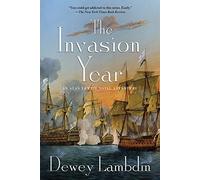 The Invasion Year (Alan Lewrie Naval Adventures) by Dewey Lambdin (3-Jan-2012) Paperback