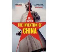 The Invention of China - Bill Hayton - Yale University Press - Livre en Anglais - Paperback Bill HaytonBill Hayton (Auteur)