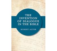 The Invention of Dialogue in the Bible