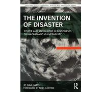 The Invention of Disaster